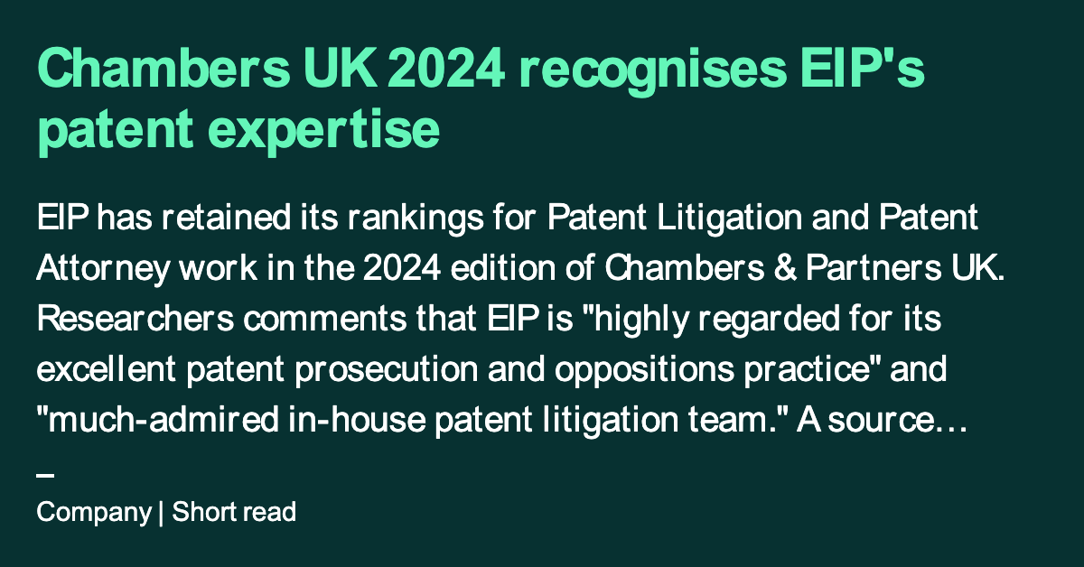 Chambers UK 2024 Recognises EIP S Patent Expertise   Snapshot 1698077781 